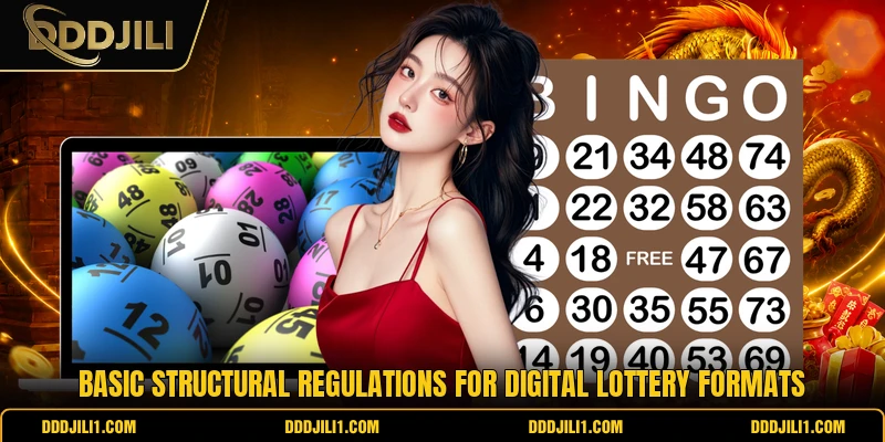 Basic structural regulations for digital lottery formats