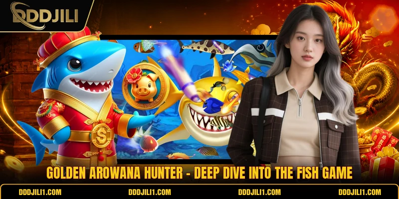 Golden Arowana Hunter