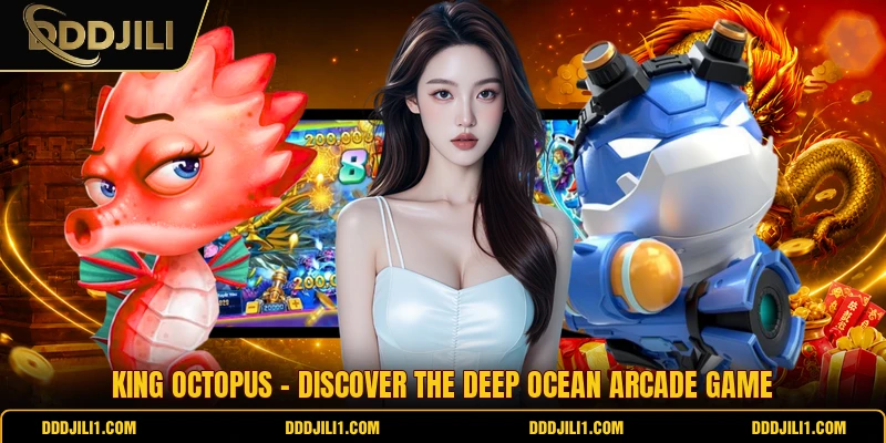 King Octopus