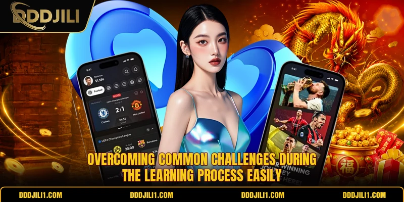Overcoming common challenges during the learning process easily