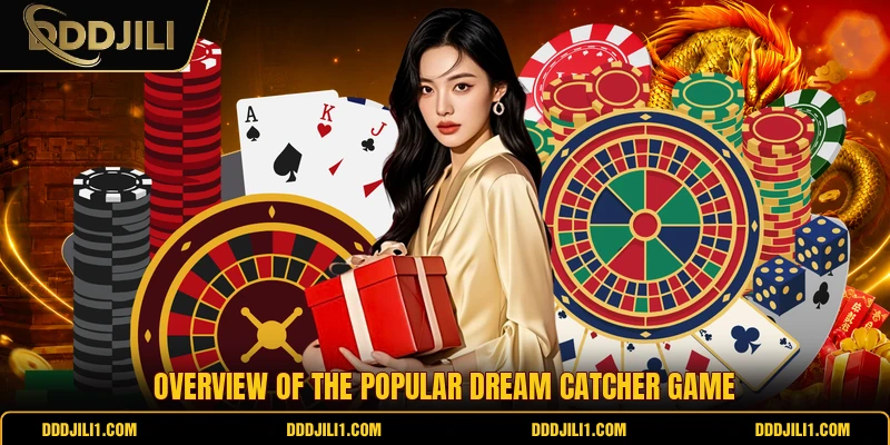 Overview of the popular Dream catcher game