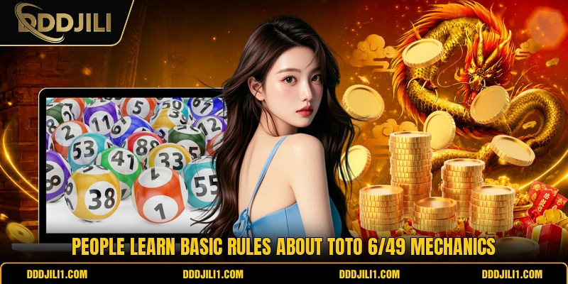 People learn basic rules about Toto 6/49 mechanics