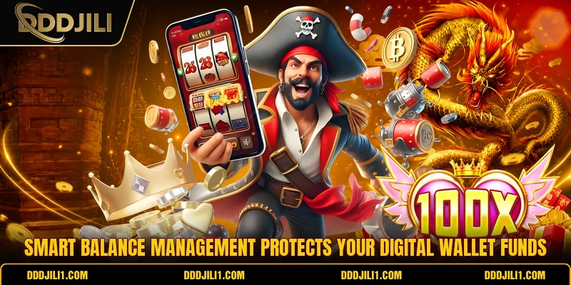 Smart balance management protects your digital wallet funds